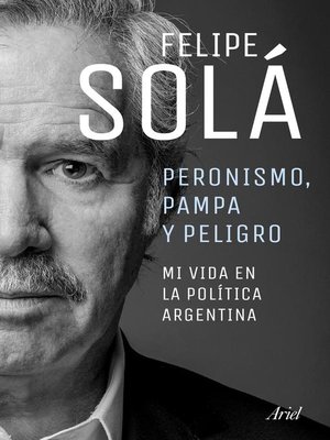 cover image of Peronismo, pampa y peligro